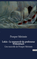 Lokis - Le manuscrit du professeur Wittembach