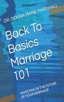 Back To Basics Marriage 101