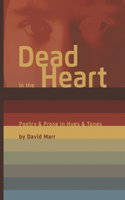 Dead in the Heart
