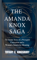 The Amanda Knox Saga