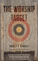 The Worship Target