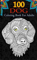 100 Dog Coloring Book for Adults