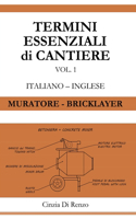 Termini essenziali di cantiere: Muratore - Bricklayer