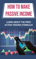 How To Make Passive Income