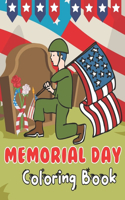 Memorial Day Coloring Book: A Beautiful Coloring Book For Everyone Great Pages Bring Memories