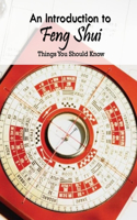 An Introduction to Feng Shui