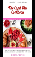 The Copd Diet Cookbook