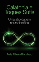 Calatonia e Toques Sutis