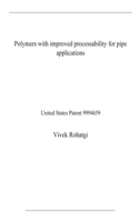 Polymers with improved processability for pipe applications