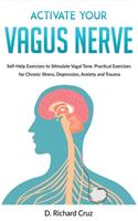 Activate Your Vagus Nerve