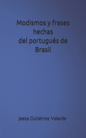 Modismos y frases hechas del portugués de Brasil