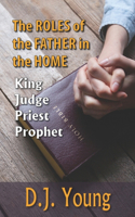 Roles of the Father in the Home-