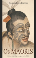 Os Maoris: A história e o legado dos povos indígenas da Nova Zelândia