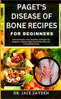 Paget's Disease of Bone Recipes for Beginners