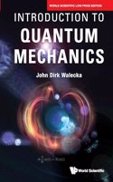 Introduction to Quantum Mechanics