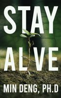 Stay Alive