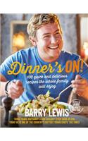 Dinner’s On!: 100 Quick and Delicious Recipes the Whole Family Will Enjoy
