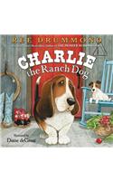 Charlie the Ranch Dog: (Charlie the Ranch Dog)
