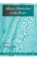 Glucose Metabolism in the Brain