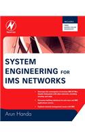 System Engineering for IMS Networks