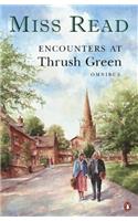 Encounters at Thrush Green Omnibus
