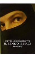Il bene o il male