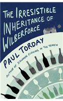 The Irresistible Inheritance Of Wilberforce