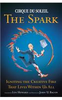 Cirque Du Soleil (R) the Spark