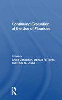 Continuing Evaluation Of The Use Of Fluorides