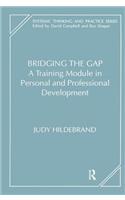 Bridging the Gap: A Training Module in Personal and Professional Development