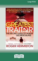 The Greatest Traitor
