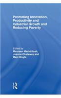 Promoting Innovation, Productivity and Industrial Growth and Reducing Poverty