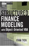 Structured Finance Modeling with Object-Oriented VBA: (Wiley Finance)