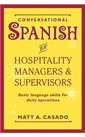 Conversational Spanish for Hospitality Managers and Supervisors