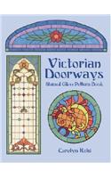 Victorian Doorways Stained Glass Pattern Book: (Dover Stained Glass Instruction)
