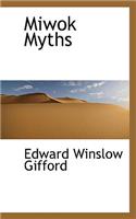 Miwok Myths