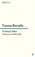 Civilising Caliban