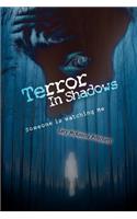 Terror In Shadows