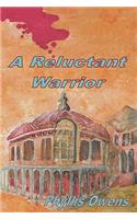 Reluctant Warrior