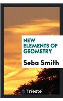 New Elements of Geometry