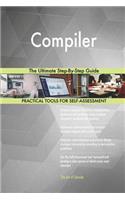 Compiler The Ultimate Step-By-Step Guide