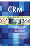 CRM A Complete Guide - 2020 Edition