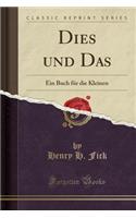 Dies Und Das