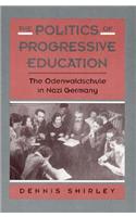 Politics of Progressive Education