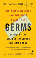 Germs: Biological Weapons and America's Secret War