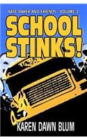 School Stinks!