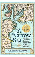 A Narrow Sea