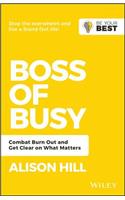 Boss of Busy