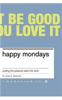 Happy Mondays