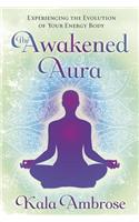 The Awakened Aura